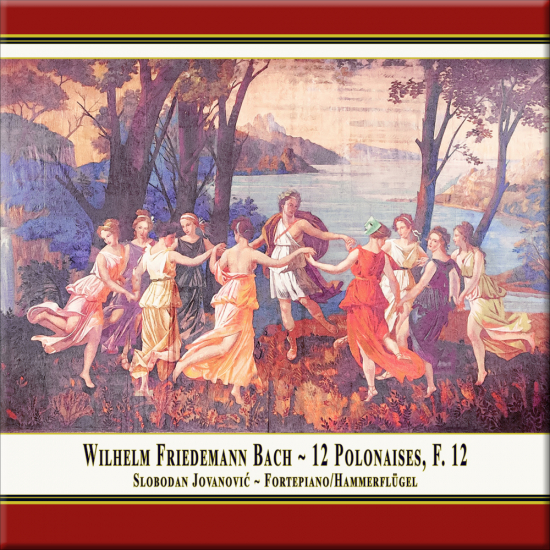Cover: W.F. Bach: 12 Polonaises for Fortepiano, F. 12