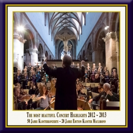 Teil 13: Konzert-Höhepunkte aus dem Kloster Maulbronn 2012-2013